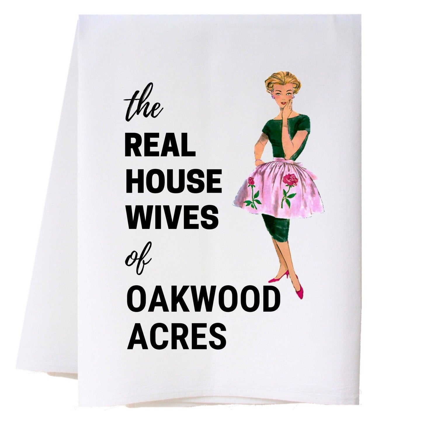 Real Housewives Lady - Pink Apron Kitchen Towel