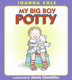 My Big Boy Potty : Joanna Cole